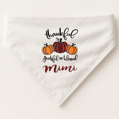 Thankful Grateful And Blessed Mimi Pumkin Thankgiving Meaningful Gift USA-Made Doggie Bandana