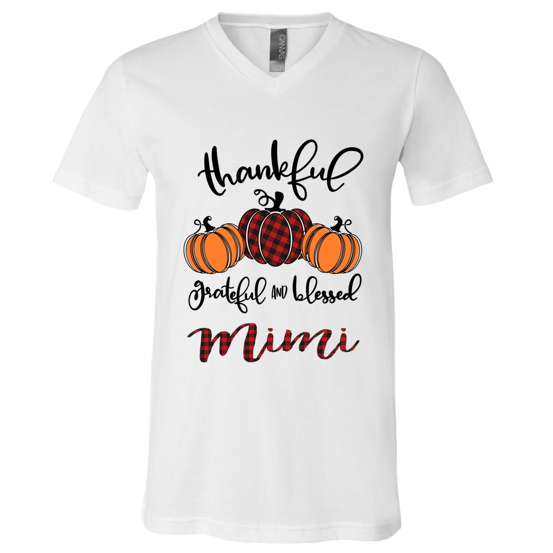 Thankful Grateful And Blessed Mimi Pumkin Thankgiving Meaningful Gift V-Neck T-Shirt
