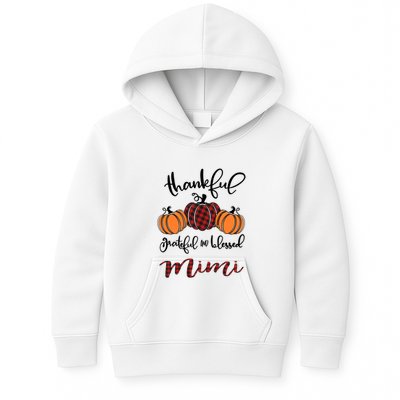Thankful Grateful And Blessed Mimi Pumkin Thankgiving Meaningful Gift Kids Hoodie