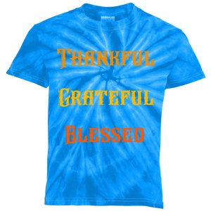 Thankful Grateful And Blessed Gift Kids Tie-Dye T-Shirt