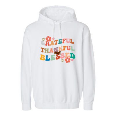 Thankful Grateful And Blessed Fall Autumn Vibes Costume Cool Gift Garment-Dyed Fleece Hoodie