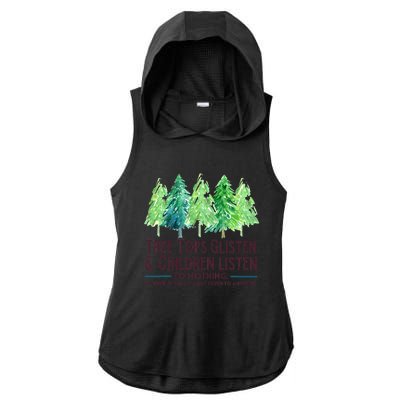 Treetops Glisten And Children Listen To Nothing Christmas Ladies PosiCharge Tri-Blend Wicking Draft Hoodie Tank