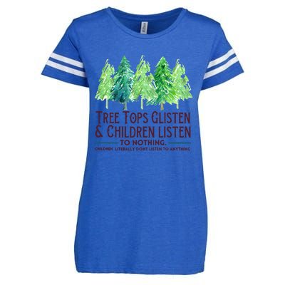 Treetops Glisten And Children Listen To Nothing Christmas Enza Ladies Jersey Football T-Shirt