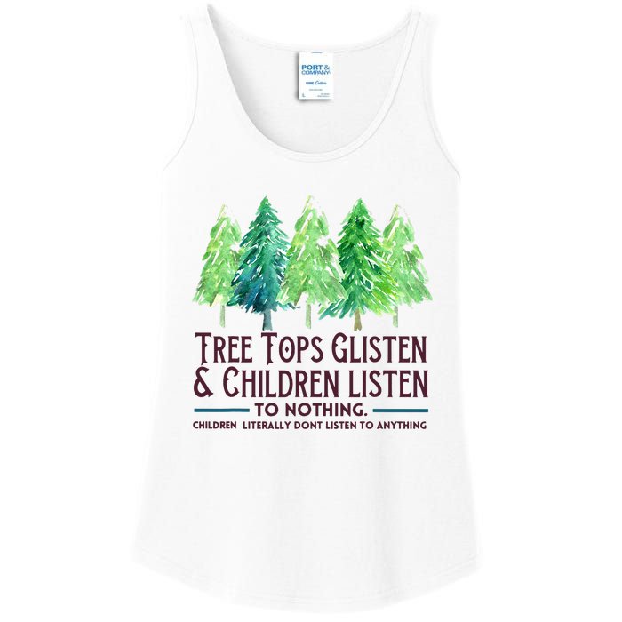 Treetops Glisten And Children Listen To Nothing Christmas Ladies Essential Tank