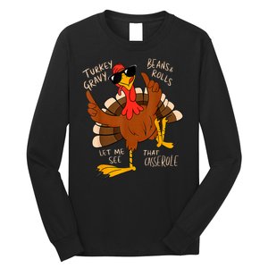 Turkey Gravy Beans And Rolls Casserole Funny Thanksgiving Long Sleeve Shirt