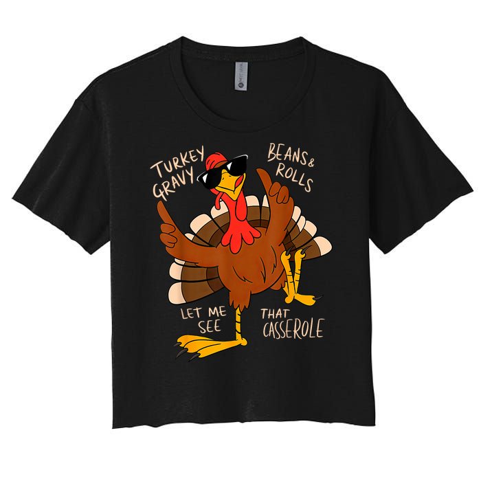 Turkey Gravy Beans And Rolls Casserole Funny Thanksgiving Women's Crop Top Tee