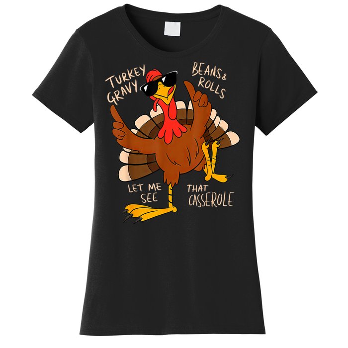 Turkey Gravy Beans And Rolls Casserole Funny Thanksgiving Women's T-Shirt