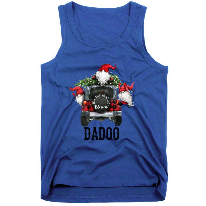 Thankful Grateful Blessed Dadoo Grandpa Gift Cool Gift Tank Top