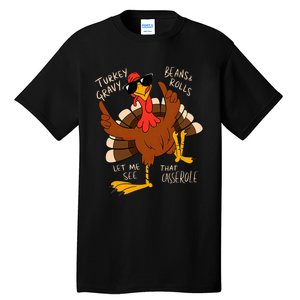 Turkey Gravy Beans And Rolls Casserole Funny Thanksgiving Tall T-Shirt