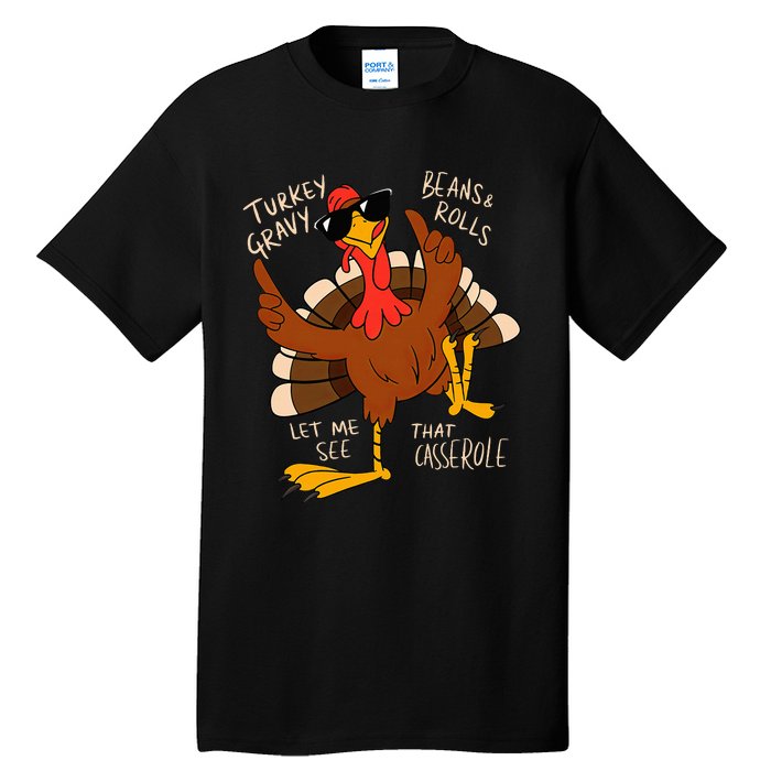 Turkey Gravy Beans And Rolls Casserole Funny Thanksgiving Tall T-Shirt