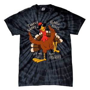 Turkey Gravy Beans And Rolls Casserole Funny Thanksgiving Tie-Dye T-Shirt