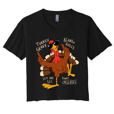 Turkey Gravy Beans And Rolls Casserole Funny Thanksgiving Women's Crop Top Tee