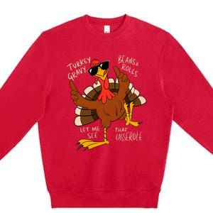 Turkey Gravy Beans And Rolls Casserole Funny Thanksgiving Premium Crewneck Sweatshirt