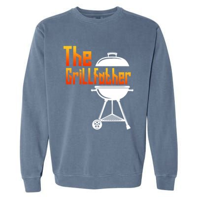 The Grillfather Barbecue Grill Master Smoker Funny Bbq Dad Cute Gift Garment-Dyed Sweatshirt