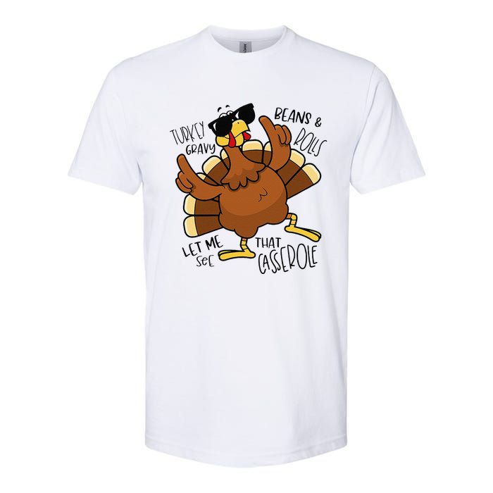 Turkey Gravy Beans And Rolls Let Me See That Casserole Softstyle CVC T-Shirt