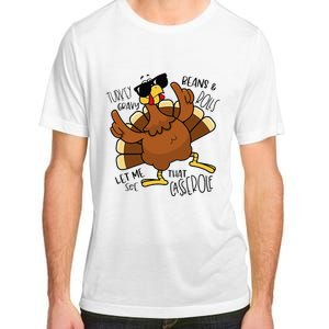 Turkey Gravy Beans And Rolls Let Me See That Casserole Adult ChromaSoft Performance T-Shirt