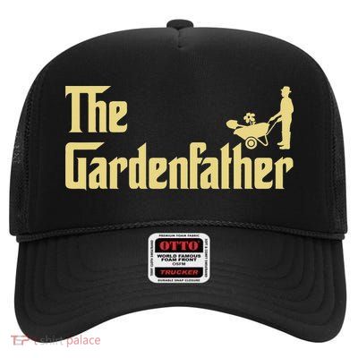 The Gardenfather Best Gardening Father Day High Crown Mesh Back Trucker Hat