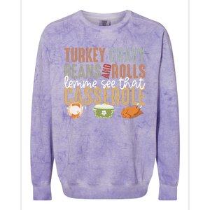 Turkey Gravy Beans And Rolls Let Me See That Casserole Fall Colorblast Crewneck Sweatshirt