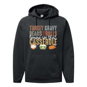 Turkey Gravy Beans And Rolls Let Me See That Casserole Fall Performance Fleece Hoodie