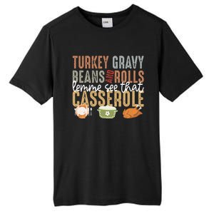 Turkey Gravy Beans And Rolls Let Me See That Casserole Fall Tall Fusion ChromaSoft Performance T-Shirt