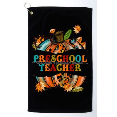 Thankful Grateful Blessed Preeschool Teacher Pumpkin Autumn Gift Platinum Collection Golf Towel