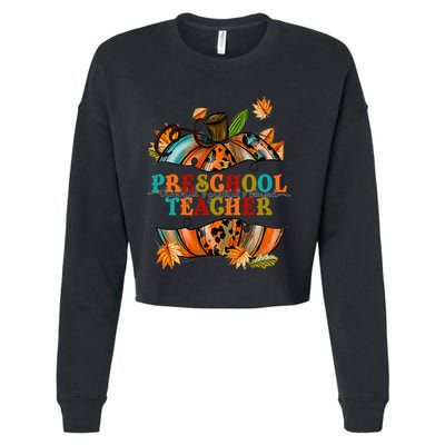 Thankful Grateful Blessed Preeschool Teacher Pumpkin Autumn Gift Cropped Pullover Crew