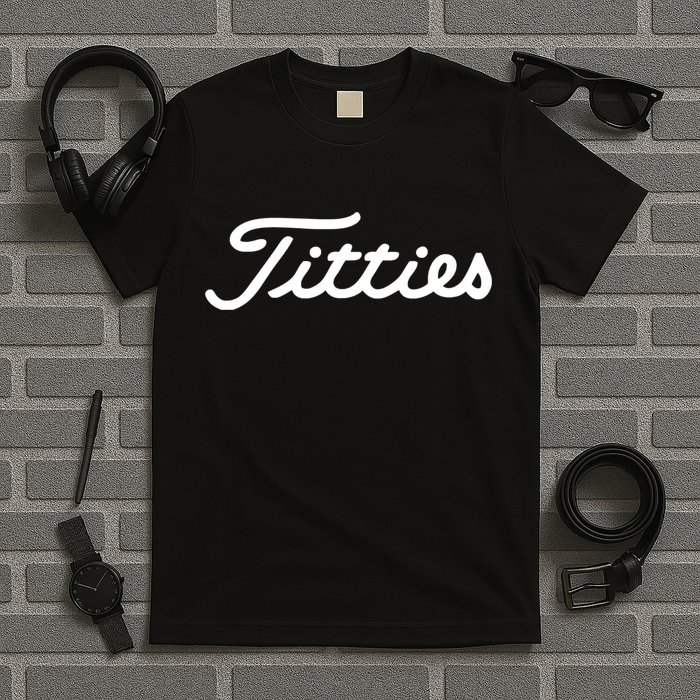 Titties Golf Bachelor Party Funny Golfing Gift Parody T-Shirt
