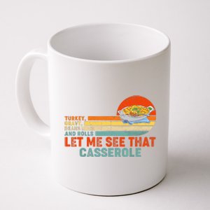 Turkey Gravy Beans And Rolls Let Me See That Casserole Retro Thanksgiving Gift Coffee Mug