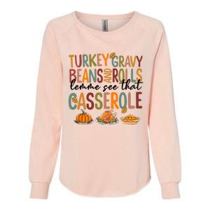 Turkey Gravy Beans And Rolls Let Me See That Casserole Fall Womens California Wash Sweatshirt