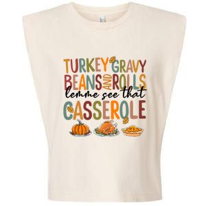 Turkey Gravy Beans And Rolls Let Me See That Casserole Fall Garment-Dyed Women's Muscle Tee