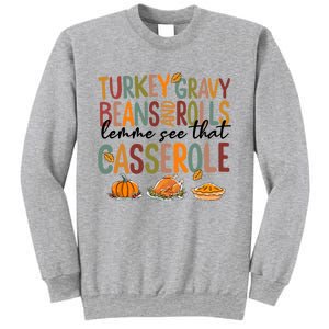 Turkey Gravy Beans And Rolls Let Me See That Casserole Fall Sweatshirt