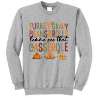 Turkey Gravy Beans And Rolls Let Me See That Casserole Fall Sweatshirt