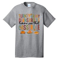 Turkey Gravy Beans And Rolls Let Me See That Casserole Fall Tall T-Shirt