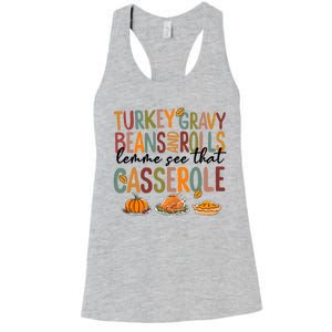 Turkey Gravy Beans And Rolls Let Me See That Casserole Fall Women's Racerback Tank