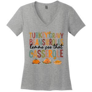 Turkey Gravy Beans And Rolls Let Me See That Casserole Fall Women's V-Neck T-Shirt