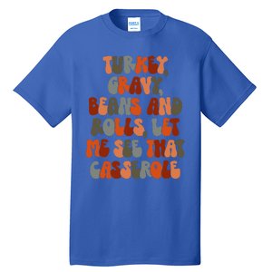 Turkey Gravy Beans And Rolls Let Me See That Casserole Retro Tall T-Shirt