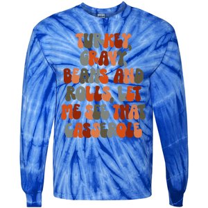 Turkey Gravy Beans And Rolls Let Me See That Casserole Retro Tie-Dye Long Sleeve Shirt