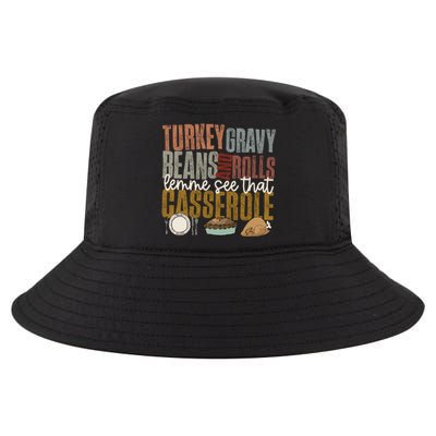 Turkey Gravy Beans And Rolls Let Me See That Casserole Fall Cool Comfort Performance Bucket Hat