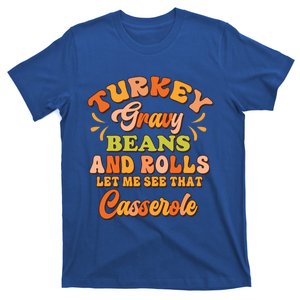 Turkey Gravy Beans And Rolls Happy Thanksgiving Day Gift T-Shirt