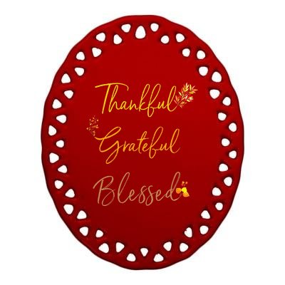 Thankful Grateful Blessed Thanksgiving Fall Season Ceramic Oval Ornament