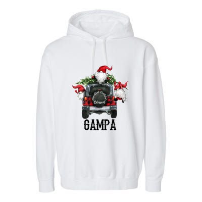 Thankful Grateful Blessed Gampa Grandpa Gift Garment-Dyed Fleece Hoodie