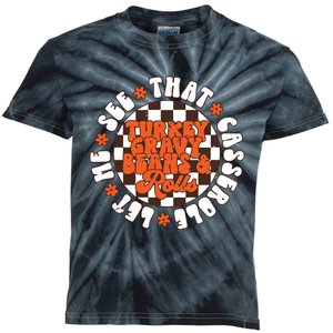 Turkey Gravy Beans And Rolls Let Me See That Casserole Kids Tie-Dye T-Shirt