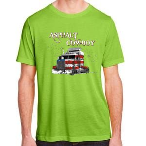 Trucker Gift Big Rig Semi Trailer Truck Driver Over The Road Great Gift Adult ChromaSoft Performance T-Shirt