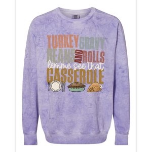 Turkey Gravy Beans And Rolls Let Me See That Casserole Fall Gift Colorblast Crewneck Sweatshirt