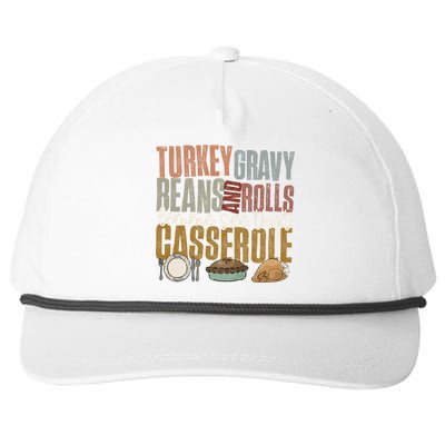 Turkey Gravy Beans And Rolls Let Me See That Casserole Fall Gift Snapback Five-Panel Rope Hat