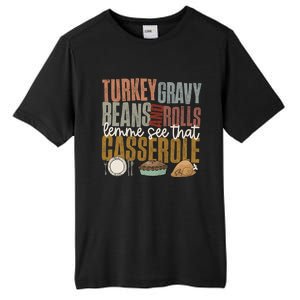 Turkey Gravy Beans And Rolls Let Me See That Casserole Fall Gift Tall Fusion ChromaSoft Performance T-Shirt