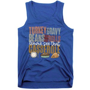 Turkey Gravy Beans And Rolls Let Me See That Casserole Fall Gift Tank Top