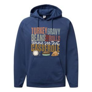 Turkey Gravy Beans And Rolls Let Me See That Casserole Fall Gift Performance Fleece Hoodie