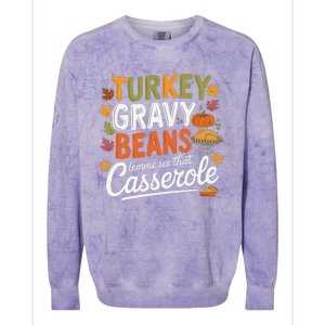 Turkey Gravy Beans And Rolls Let Me See That Casserole Fall Colorblast Crewneck Sweatshirt