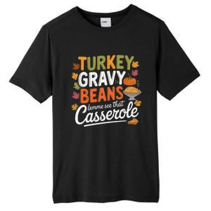 Turkey Gravy Beans And Rolls Let Me See That Casserole Fall Tall Fusion ChromaSoft Performance T-Shirt